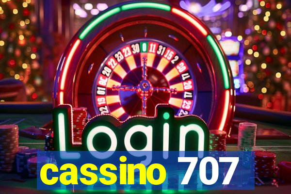 cassino 707